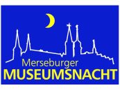 5. Merseburger Museumsnacht