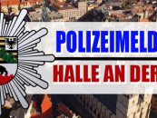 Polizeimeldungen aus der Stadt Halle