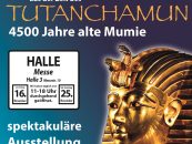 TUTANCHAMUN – Ägyptische Ausstellung in Halle