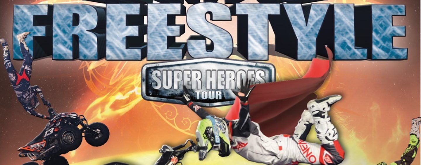 Night of Freestyle Super Heroes Tour 2019