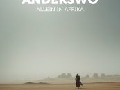 Anderswo – Allein in Afrika