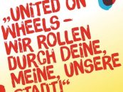 United on Wheels – Deine, meine unsere Stadt!