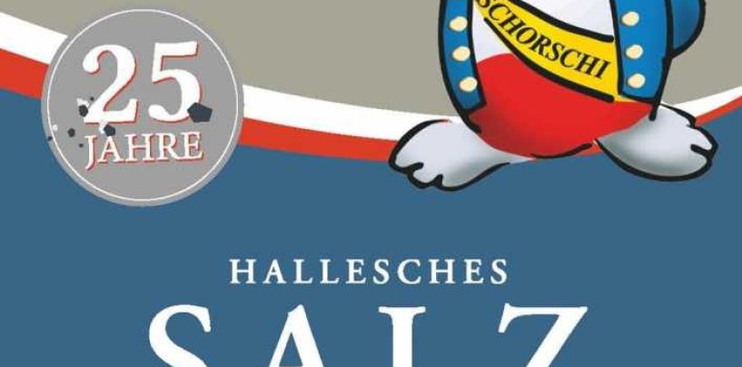 25. Salzfest in Halle (Saale)