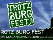 Viertes Trotzburgfest – das kleine, feine Musikfestival